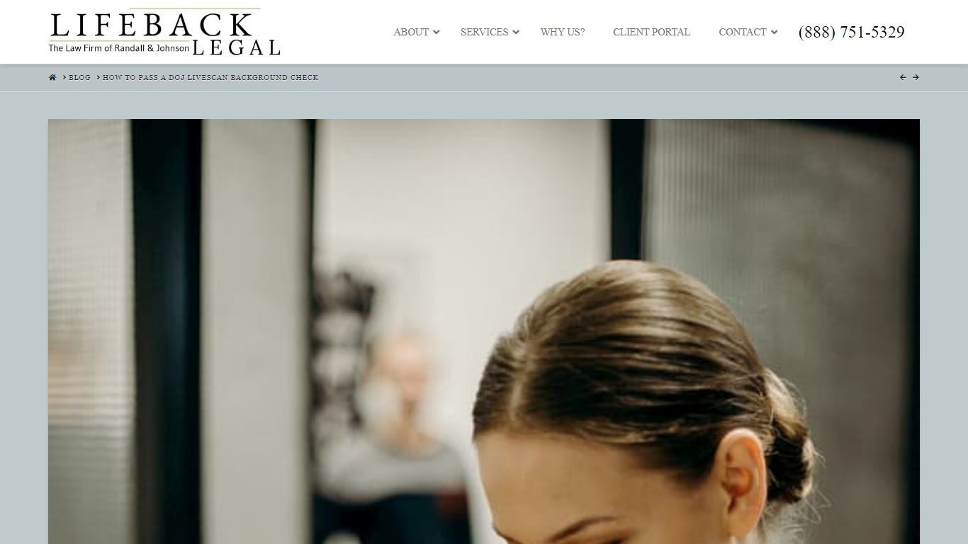 How to Pass a DOJ Livescan Background Check | Lifeback Legal